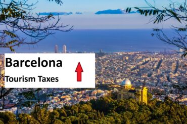 Barcelona Visitors to Pay 20% Higher Tourism Taxes from October